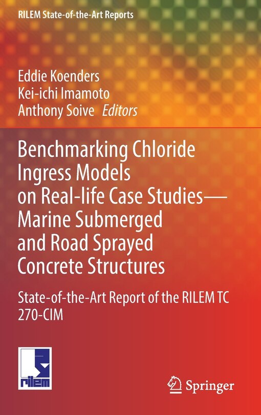 Couverture_Benchmarking Chloride Ingress Models On Real-life Case Studies-marine Submerged And Road Sprayed Concrete Structures