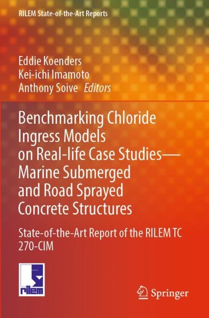 Couverture_Benchmarking Chloride Ingress Models on Real-life Case Studies—Marine Submerged and Road Sprayed Concrete Structures