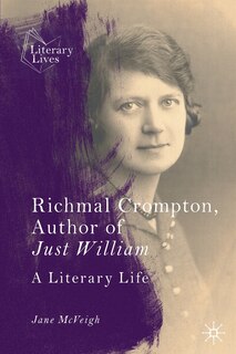Front cover_Richmal Crompton, Author of Just William