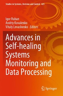 Front cover_Advances in Self-healing Systems Monitoring and Data Processing