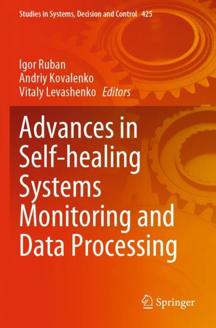 Front cover_Advances in Self-healing Systems Monitoring and Data Processing