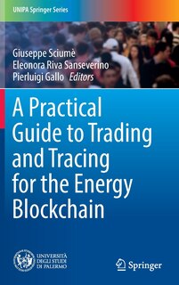 Front cover_A Practical Guide To Trading And Tracing For The Energy Blockchain