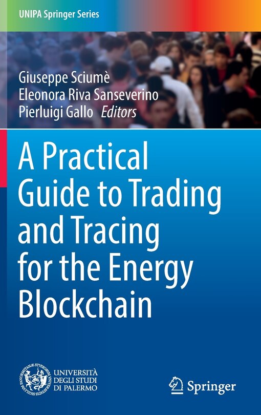 Front cover_A Practical Guide To Trading And Tracing For The Energy Blockchain