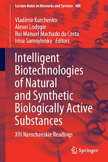Front cover_Intelligent Biotechnologies Of Natural And Synthetic Biologically Active Substances