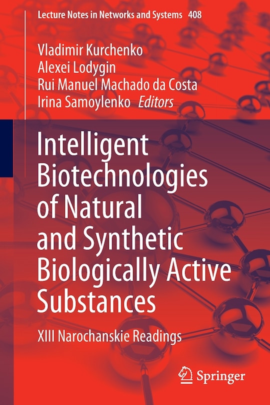 Front cover_Intelligent Biotechnologies Of Natural And Synthetic Biologically Active Substances