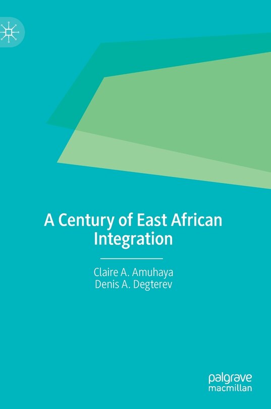 Couverture_A Century Of East African Integration