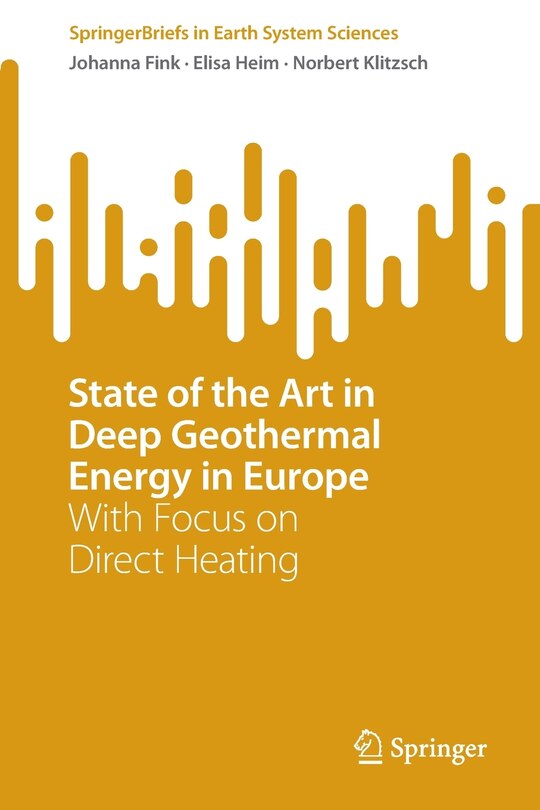 State Of The Art In Deep Geothermal Energy In Europe: With Focus On Direct Heating