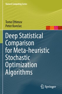 Front cover_Deep Statistical Comparison for Meta-heuristic Stochastic Optimization Algorithms