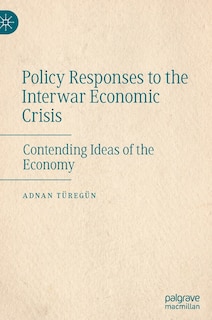 Couverture_Policy Responses To The Interwar Economic Crisis