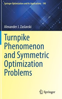 Couverture_Turnpike Phenomenon And Symmetric Optimization Problems