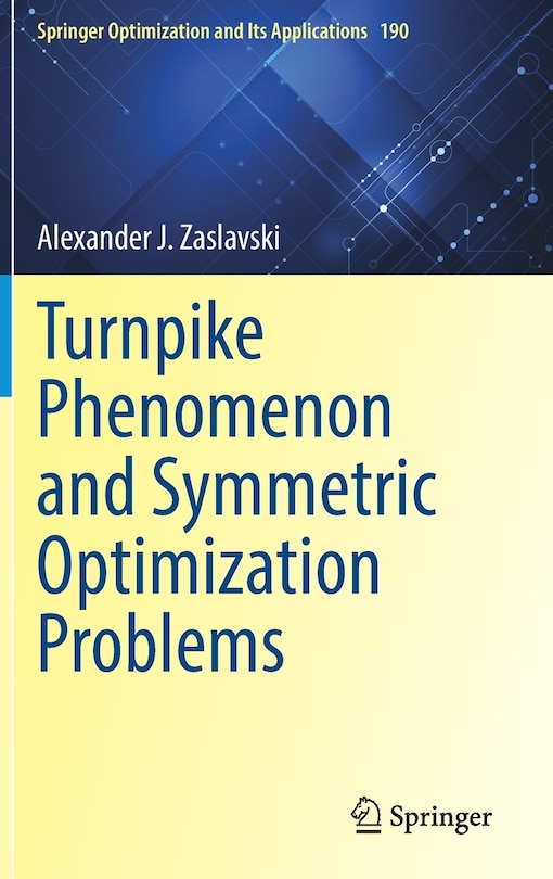Couverture_Turnpike Phenomenon And Symmetric Optimization Problems