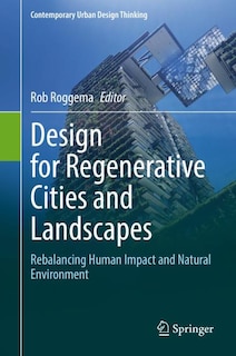 Couverture_Design For Regenerative Cities And Landscapes