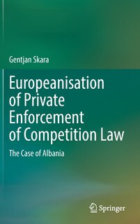 Couverture_Europeanisation Of Private Enforcement Of Competition Law