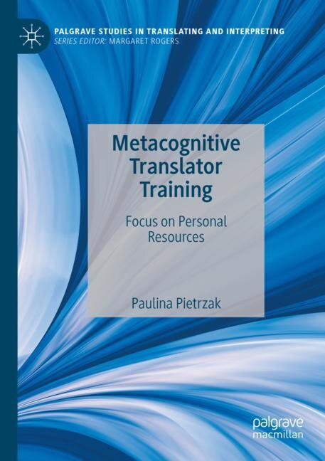 Front cover_Metacognitive Translator Training