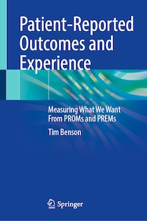 Front cover_Patient-reported Outcomes And Experience