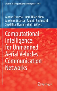 Front cover_Computational Intelligence For Unmanned Aerial Vehicles Communication Networks