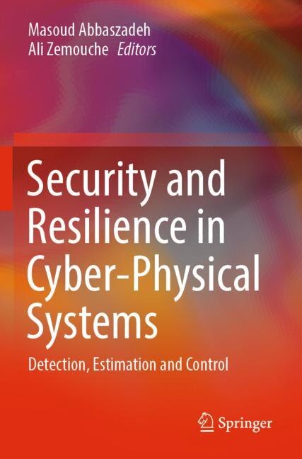 Couverture_Security and Resilience in Cyber-Physical Systems