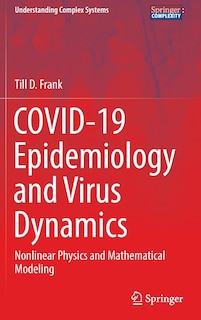 Front cover_Covid-19 Epidemiology And Virus Dynamics