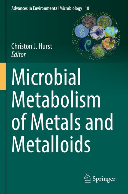 Front cover_Microbial Metabolism of Metals and Metalloids