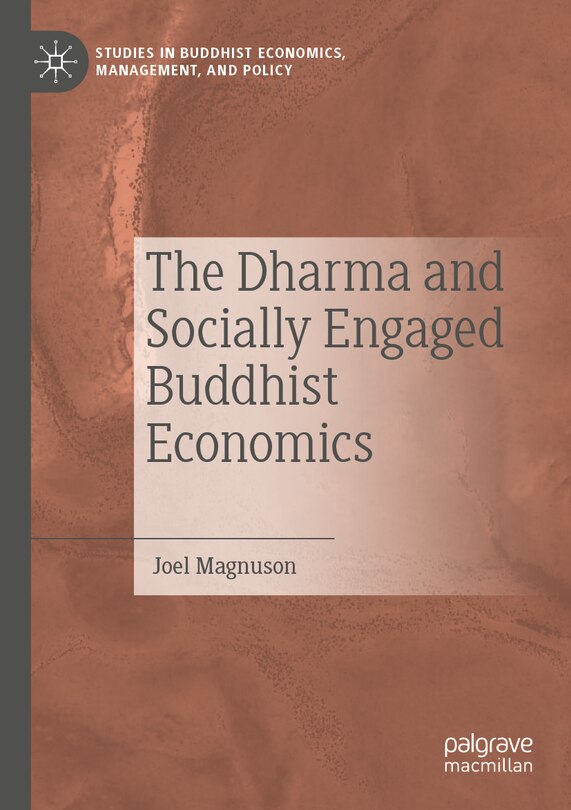 Front cover_The Dharma and Socially Engaged Buddhist Economics