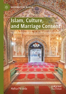 Front cover_Islam, Culture, and Marriage Consent
