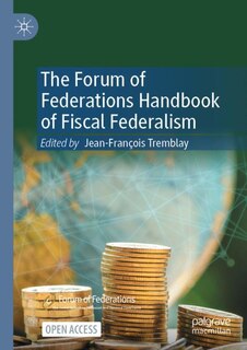Couverture_The Forum of Federations Handbook of Fiscal Federalism