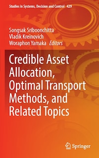 Front cover_Credible Asset Allocation, Optimal Transport Methods, And Related Topics