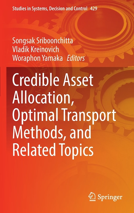 Front cover_Credible Asset Allocation, Optimal Transport Methods, And Related Topics