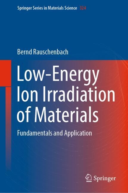 Front cover_Low-energy Ion Irradiation Of Materials