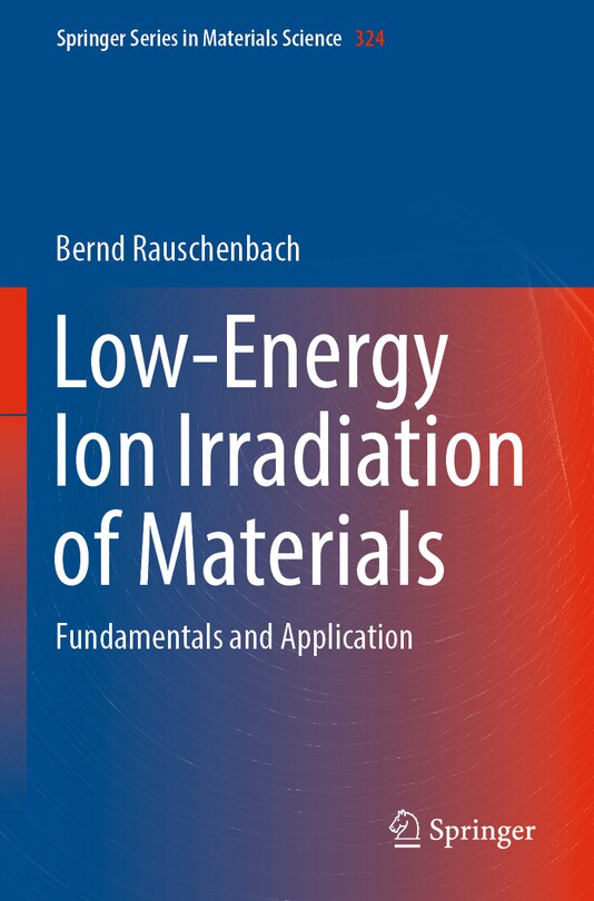 Front cover_Low-Energy Ion Irradiation of Materials