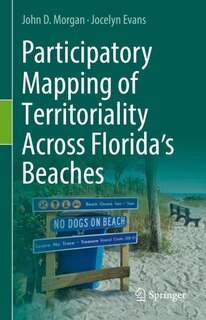 Front cover_Participatory Mapping of Territoriality Across Florida's Beaches