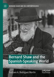 Front cover_Bernard Shaw and the Spanish-Speaking World