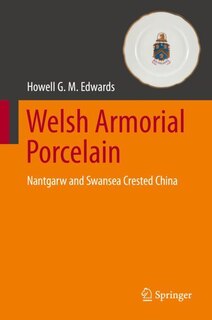 Front cover_Welsh Armorial Porcelain