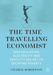 Front cover_The Time-Travelling Economist