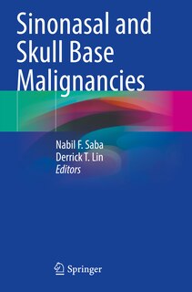 Front cover_Sinonasal and Skull Base Malignancies