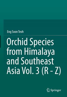 Front cover_Orchid Species From Himalaya And Southeast Asia Vol. 3 (r - Z)