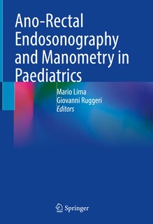 Front cover_Ano-rectal Endosonography And Manometry In Paediatrics