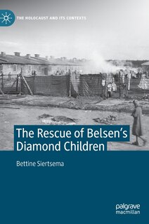 Front cover_The Rescue Of Belsen's Diamond Children