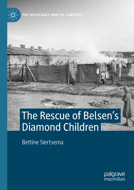 Front cover_The Rescue of Belsen's Diamond Children