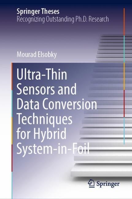 Front cover_Ultra-thin Sensors And Data Conversion Techniques For Hybrid System-in-foil