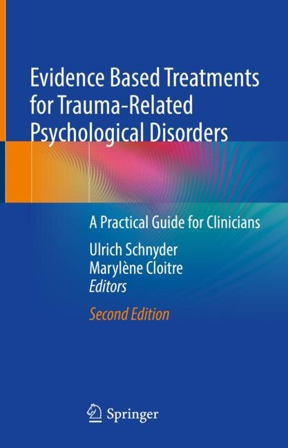 Front cover_Evidence Based Treatments For Trauma-related Psychological Disorders