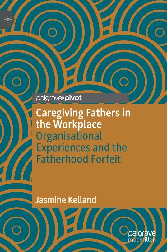 Couverture_Caregiving Fathers In The Workplace