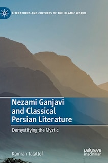 Couverture_Nezami Ganjavi And Classical Persian Literature