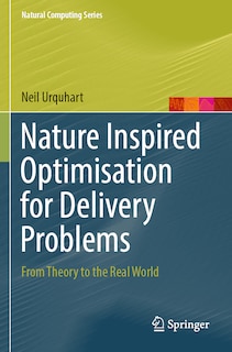 Front cover_Nature Inspired Optimisation for Delivery Problems