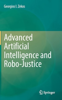 Front cover_Advanced Artificial Intelligence And Robo-justice