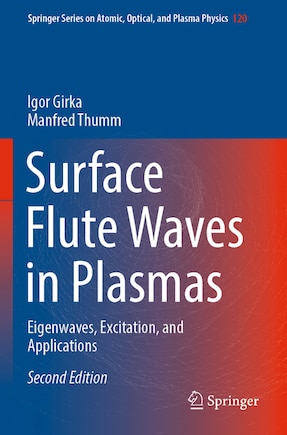 Surface Flute Waves in Plasmas: Eigenwaves, Excitation, and Applications