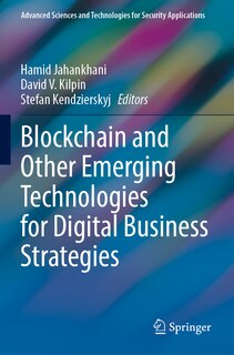 Front cover_Blockchain and Other Emerging Technologies for Digital Business Strategies