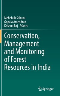 Front cover_Conservation, Management And Monitoring Of Forest Resources In India