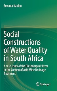 Front cover_Social Constructions Of Water Quality In South Africa