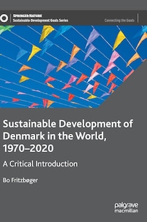 Front cover_Sustainable Development of Denmark in the World, 1970-2020